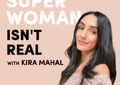 ‘Superwoman isn’t real‘: Kira Maha